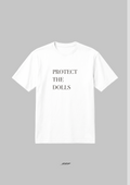 PROTECT THE DOLLS T-SHIRT